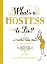 What's a Hostess ...