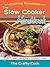 The Slow Cooker Handbook (Cooking Essentials 1)