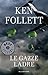 Le gazze ladre by Ken Follett