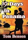 Ten Days in Panama