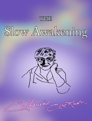 The Slow Awakening