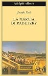 La Marcia di Radetzky by Joseph Roth