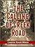 The Calling of Creek Road (Sutter's Home Book 2)