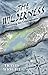 The Wilderness: Surviving t...