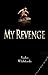 Holocaust Stories: My Revenge (Holocaust Books Collection)