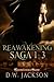 Reawakening Saga Omnibus (Reawakening Saga, #1-3)