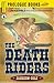 The Death Riders (Prologue Western)
