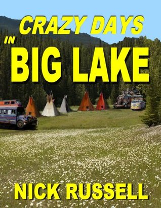 Crazy Days in Big Lake (Big Lake, #3)