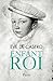 Enfant Roi