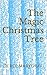 The Magic Christmas Tree