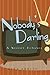 Nobody's Darling (A Nobody ...