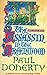 The Assassin in the Greenwood by Paul  Doherty
