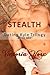 Stealth (Transgender Gender Transformation Erotica): Transgender (Dating Kyle Trilogy Book 1)