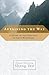 Attaining the Way: A Guide to the Practice of Chan Buddhism