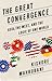 The Great Convergence: Asia, the West, and the Logic of One World