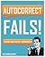 Autocorrect FAILS! Text Messaging Autocorrect Gone Horribly W... by Humor Books
