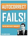 Autocorrect FAILS! Text Messaging Autocorrect Gone Horribly Wrong