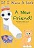 If I Were a Sock: A New Friend