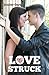 Love Struck (Star Struck, #2)