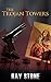 The Trojan Towers (Harry Co...