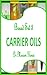 Boxed Set 3 Carrier Oils Guide (Carrier Oils Boxed Set)