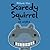 Scaredy Squirrel at Night by Mélanie Watt Scaredy Squirrel at Night by Mélanie Watt