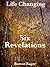 Six Revelations (Life Chang...