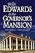 WITH EDWARDS IN THE GOVERNO...