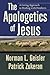 The Apologetics of Jesus: A Caring Approach to Dealing with Doubters