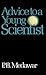 Advice To A Young Scientist