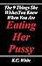 The 9 Things She Wishes You Knew When You Are Eating Her Pussy by K.C. White