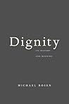 Dignity: Its Hist...