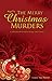 THE MERRY CHRISTMAS MURDERS: a collection of extremely strange, short stories