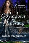 Shadows of Yesterday by Lorraine Beaumont