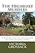 The Highbury Murders: A Mystery Set in the Village of Jane Austen's Emma