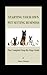Starting Your Own Pet Sitting Business by Robert Michaels