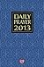 Daily Prayer 2013