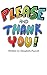 Please And Thank You: Two Simple Picture Books That Encourage Good Manners!