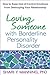 Loving Someone with Borderline Personality Disorder by Shari Y. Manning