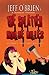 The Splatter House Rules (The B Novels Book 2)