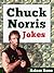 Chuck Norris Jokes - Best C...