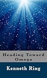 Heading Toward Omega