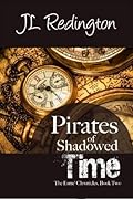 Pirates of Shadowed Time