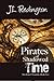 Pirates of Shadowed Time