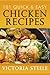 101 Quick & Easy Chicken Re...