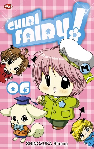 Chibi Fairy! 6 (Paperback)