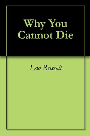 Why You Cannot Die! (Kindle Edition)