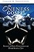 The Oneness Gospel: Birthing the Christ Consciousness and Divine Human in You
