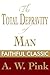 The Total Depravity of Man ...