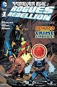 Forever Evil: Rogues Rebellion #1